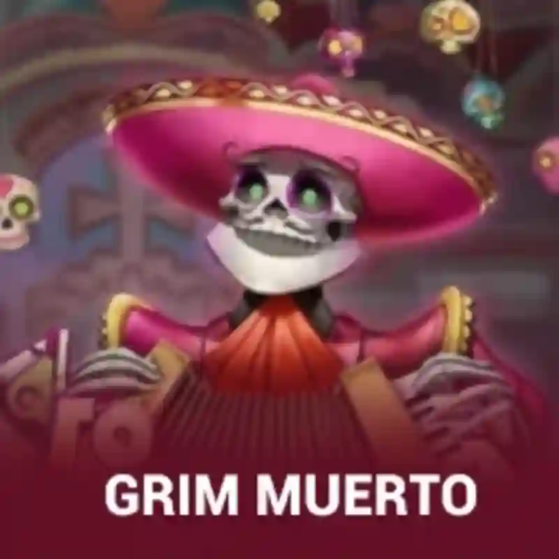 Grim Muerto